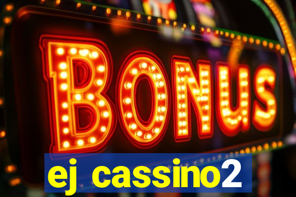 ej cassino2